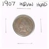 Image 1 : 1907 INDIAN HEAD *PLEASE LOOK AT PICTURE TO DETERMINE GRADE*!!