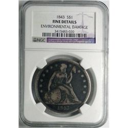 1843  Seated $  NGC  Fine environ dmg