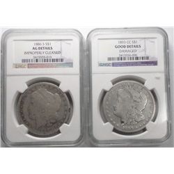 1886S  NGC AG clnd  and 1893CC NGC G dmg Morgan $