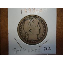 1898-O BARBER HALF DOLLAR (VERY GOOD) BETTER DATE