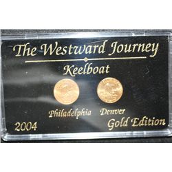 2004 Westward Journey "Keelboat"  Nickel Set; Gold Edition; P&D Mints
