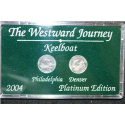 2004 Westward Journey "Keelboat" Nickel Set; Platinum Edition; P&D Mints