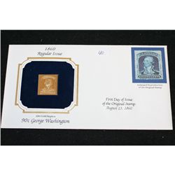 22K Gold Replica Stamp W/Enlarged Reproduction of the Original Stamp Issued 1860; 90 Cent George Was