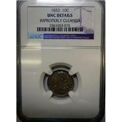 1833 BUST DIME NGC UNC CLEANED. A NICE MS62 COIN