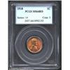 Image 1 : 1910 1C MS64 Red PCGS. Mintage: 146,801,21...