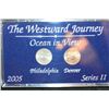 Image 1 : 2005 Westward Journey Nickel "Ocean In View" Set; Series II; P&D Mints