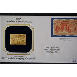 22K Gold Replica Stamp W/Enlarged Reproduction of Stamp; Original Issue Date 1893; $1.00 Isabella Pl