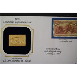 22K Gold Replica Stamp W/Enlarged Reproduction of Stamp; Original Issue Date 1893; $2.00 Columbus In