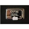 Image 1 : OPM, LLC Silver Ingot; .999 Fine Silver 1 Oz.; From Recycled Resources