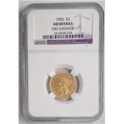 1855  $3  gold NGC AU dmgd---Has a small mark in front of face