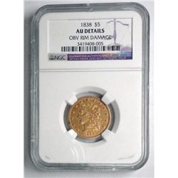 1838  $5  gold NGC AU rim dmg  9:00