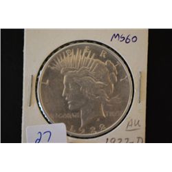 1922-D Peace $1; MS60; EST. $30-40