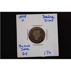 1898-O Barber One Dime; Better Date; G4; EST. $10-25