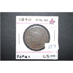 1840 Large One Cent; Small Date; 13 Stars; EST. $95-150