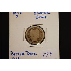 1892-O Barber One Dime; Better Date; G4; EST. $10-20