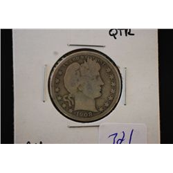 1908 Barber Quarter; G4; EST. $8-15