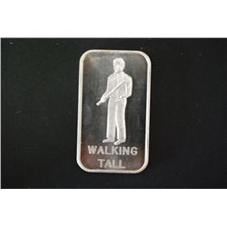 Walking Tall Silver Ingot; The Measure Of A Man Is How Tall He Walks; Sheriff Buford Pusser-McNairy 