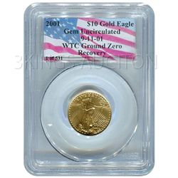 Certified $10 American Gold Eagle 2001 PCGS WTC Ground