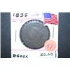 Image 1 : 1835 Large One Cent; Large Stars; Small 8; EST. $80-100