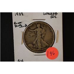 1939 Walking Liberty Half Dollar; G4 Rim Ding; EST. $10-20