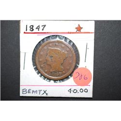 1847 Large One Cent; 13 Stars; EST. $80-110