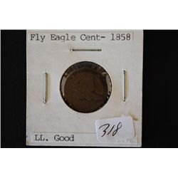 1858 Flying Eagle One Cent; LL Good; EST. $30-40