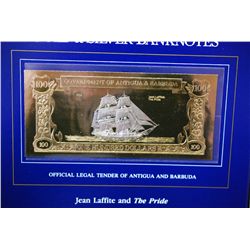 Government Of Antigua & Barbuda $100 Foreign Bank Note; "Jean Laffite & The Pride"; The World's Firs