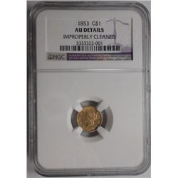 1853  $1 gold   NGC AU  clnd