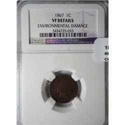 1867 Indian penny  NGC VF environmental damage