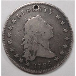 A  holed 1795 flowing hair Bust $ grades fine