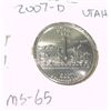 Image 1 : 2007-D UTAH QUARTER DOLLAR *RARE MS-65 HIGH GRADE*!!