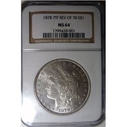 1878 7F MORGAN DOLLAR NGC MS64