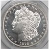 Image 2 : 1878-S MORGAN DOLLAR PCGS MS-62. BLAST WHITE, FIELDS LOOK PROOF LIKE