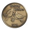 Image 1 : Christmas 2009 Bronze Round X-11 Holiday Wishes (with o