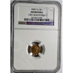 1849O $1 Gold  NGC AU  obv scr