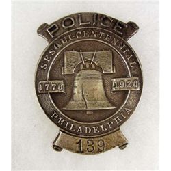 PHILADELPHIA SESQUI-CENTENNIAL #139 POLICE LAW BADGE
