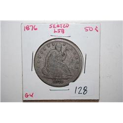 1876 Seated Liberty Half Dollar; G4; EST. $30-40