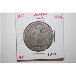 1877 Seated Liberty Half Dollar; G4; EST. $30-40