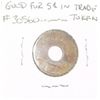 Image 1 : RARE VINTAGE OLD GOOD FOR 5 CENTS IN TRADE TOKEN!!