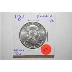 1963-D Ben Franklin Half Dollar; Choice BU; EST. $15-25