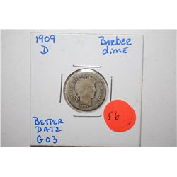 1909-D Barber One Dime; Better Date G03; EST. $8-15