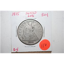 1875 Seated Liberty Half Dollar; G4; EST. $30-40