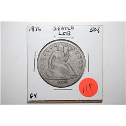 1876 Seated Liberty Half Dollar; G4; EST. $30-40