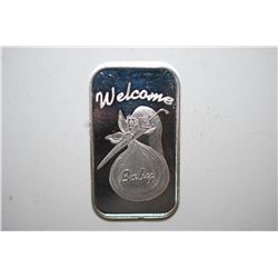 Silver Ingot; Welcome Baby; .999 Fine Silver 1 Oz.; EST. $30-40