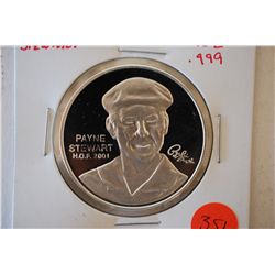 Silver Round; PGA Tour Partners Club Collection; Payne Stewart H.O.F. 2001; .999 Fine Silver 1 Oz.; 