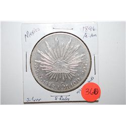 1896 Mexico 8 Reales Foreign Coin With Chop Marks; Silver .7859; EST. $40-60