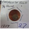 Image 1 : 1859 California Gold 1/4 Round Coin