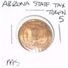 Image 1 : ARIZONA STATE 5 TAX LARGE TOKEN *RARE MS HIGH GRADE**!!