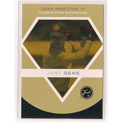 2000 Just Minors 2K Just Gems Josh Hamilton Minor League Card