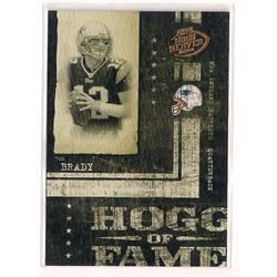 2004 Playoff Hogg Heaven Hogg of Fame Tom Brady Insert Card #HF-24